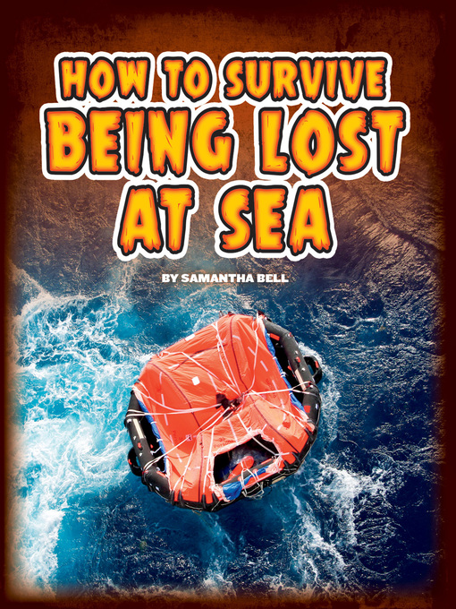 Title details for How to Survive Being Lost at Sea by Samantha Bell - Available